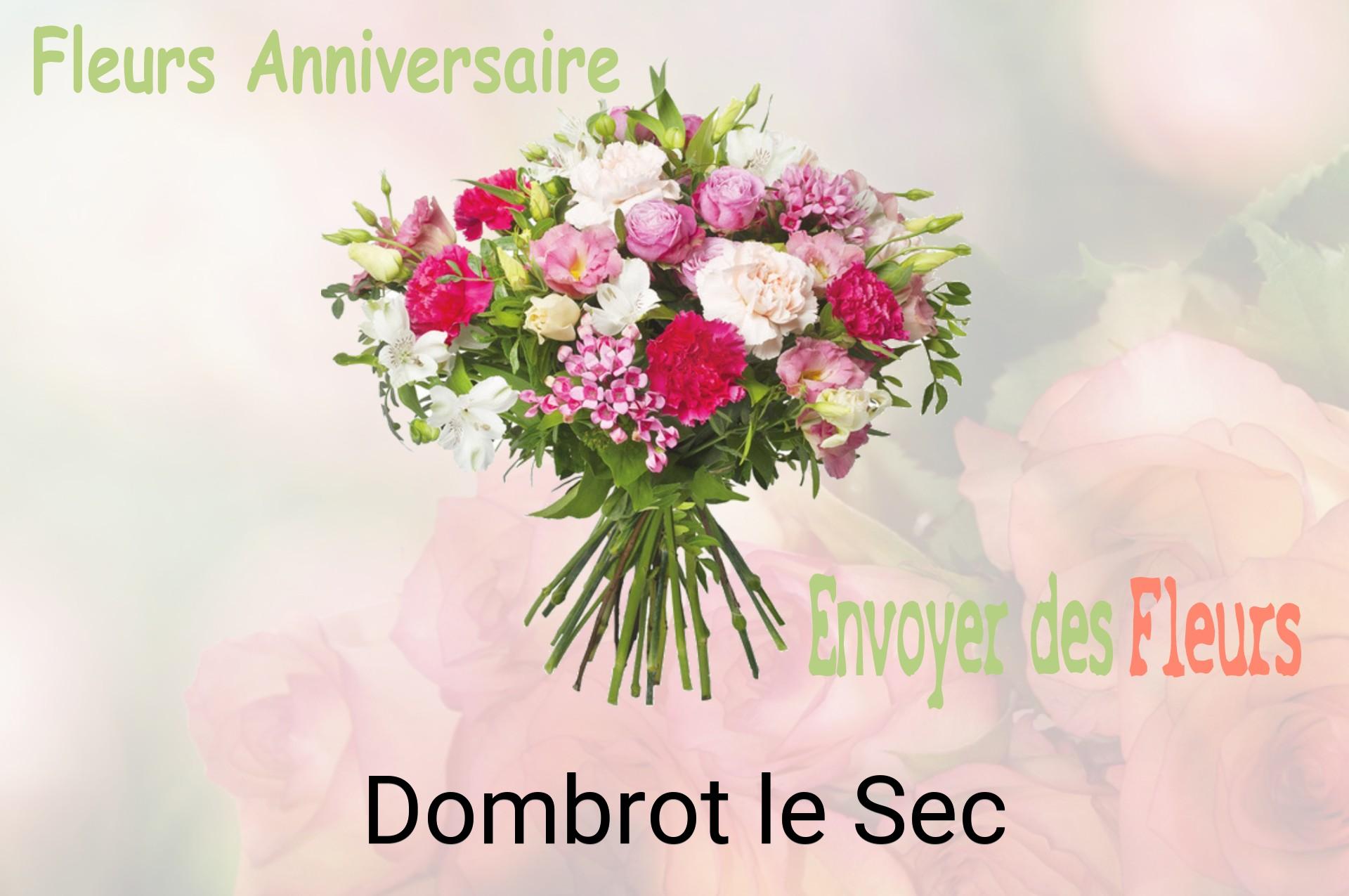 Bouquet de fleurs d’anniversaire livré à Dombrot-le-Sec